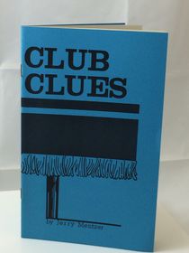 Club Clues by Jerry Mentzer