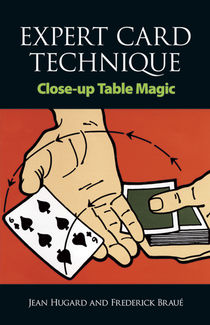 Expert Card Technique: Close-up Table Magic