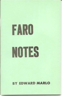 Faro Notes by Ed Marlo