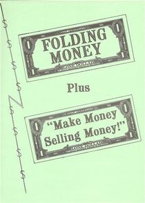Folding Money plus Make Money Selling Money By Adolfo Cerceda