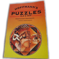 Hoffman's Puzzles Old and New book