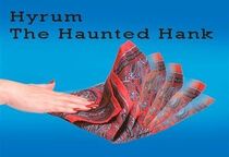 Hyrum the Haunted Hanky-AKA-Glorpy