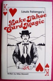 Louis Falanga's Lake Tahoe Card Magic by Mike Maxwell