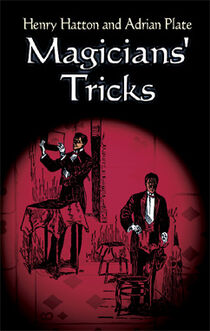 Magicians Tricks Book by Hatton & Plate
