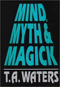Mind, Myth & Magick