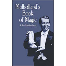 Mulholland's Book of Magic by J. Mulholland