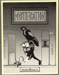 Mystification by Richard Bartram, Jr.