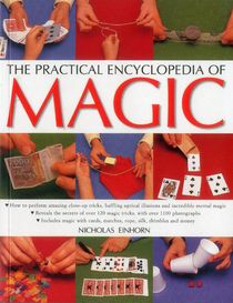 The Practical Encyclopedia of Magic by Einhorn