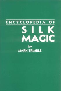 Encyclopedia of Silk Magic, Vol. 4