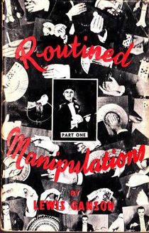 Routined Manipulations Vol. 1 and 2 By Lewis Ganson