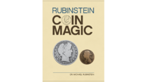Rubinstein Coin Magic by Dr. M. Rubinstein