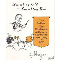 Something Old - Something New by Jim Magus