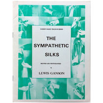 The Sympathetic Silks book by Lewis Ganson