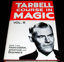 Tarbell Course in Magic Vol. 5