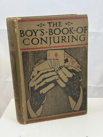 The Boy's Book of Conjuring, New & Revised 1952 edition