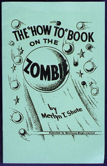 The How To Book on the Zombie By M.T. Shute