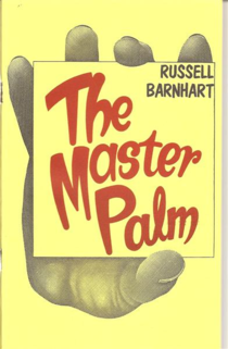 The Master Palm by R. Barnhart