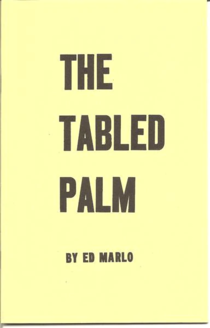 The Tabled Palm by Ed Marlo