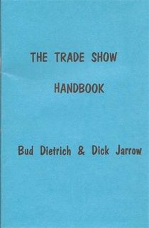 The Trade Show Handbook By Dietrich & Jarrow