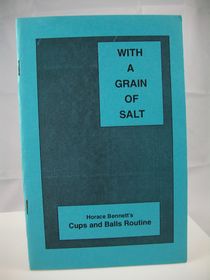 With A Grain of Salt by Horace Bennett