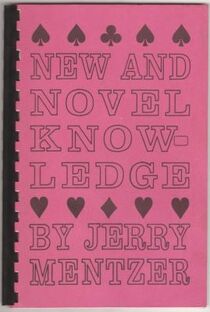 New and Novel Knowledge by Jerry Mentzer