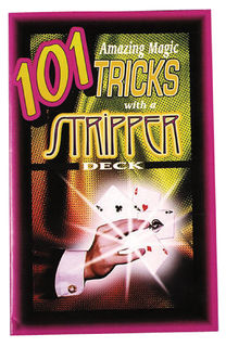 101 Amazing Magic Tricks with a Stripper Deck by Royal Magic 