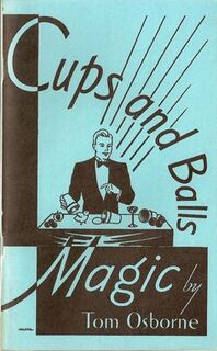 Cups and Balls Magic.Tom Osborne.jpeg