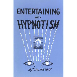 Entertaining with Hypnotism by Calostro.jpeg