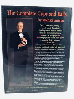 The Complete Cups and Balls by Michael Ammar.Back cover