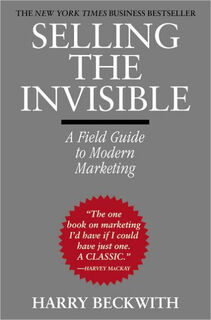 Selling The Invisible by Harry Beckwith.jpeg
