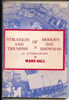 Struggles & Triumphs of a Modern Day Showman by Ward Hall.jpeg