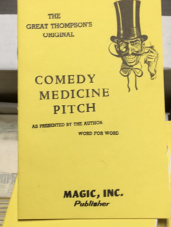 The Great Thompson's Original Comedy Medicine Pitch.png