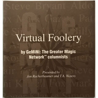 Virtual Foolery by GeMiNi- The Greater Magic Network Columnists.jpeg
