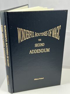 Wonderful Routines of Magic_the second Addendum.book cover.standing_front.3.jpeg