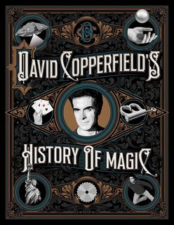 david-copperfields-history-of-magic-9781982112912_xlg.jpeg