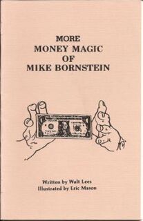 More Money Magic of Mike Bernstein 